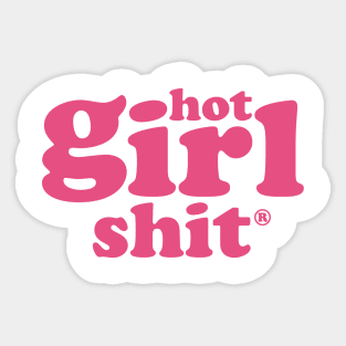 Hot Girl Shit Sticker